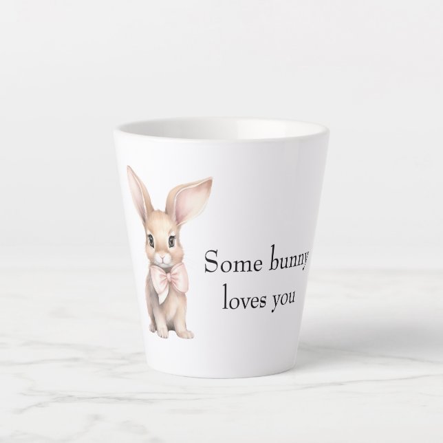 Taza De Café Latte Some Bunny Loves You (Anverso)