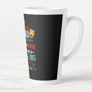 Taza De Café Latte Soy Un Temerario En El Escenario Ama A Actriz Acto