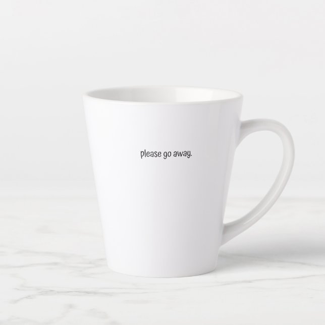Taza De Café Latte Standard Latte Mug - Please Go Away. (Derecha)