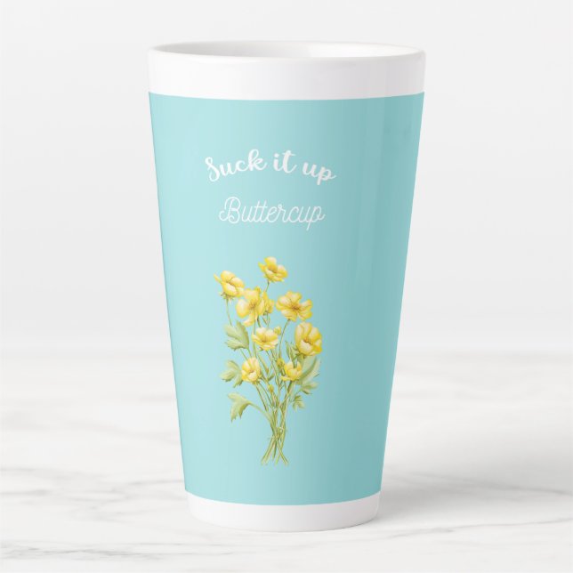 Taza De Café Latte Suéltalo en Buttercup (Anverso)