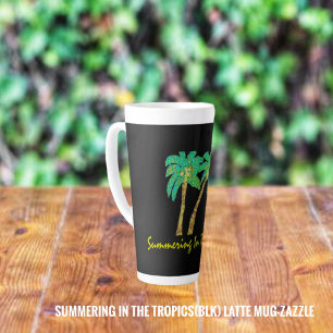 Taza De Café Latte Summering In the Tropics