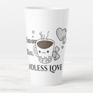 Taza De Café Latte Taza de latte para mamá Sip Savour Love