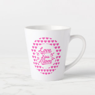 Taza De Café Latte Te amo mamá - Día de la Madre