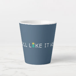 Taza De Café Latte Te Gustará Aquí Cita