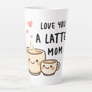 Taza De Café Latte Te quiero un montón Mamá - Regalo divertido para e