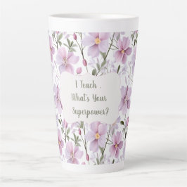Taza De Café Latte Teacher Superpower Floral Latte Mug