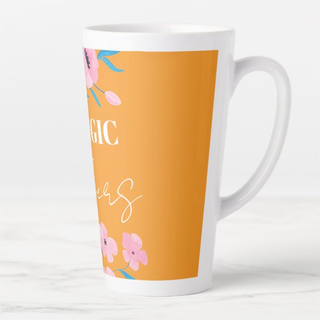 Taza De Café Latte The magic of Flowers (Derecha)