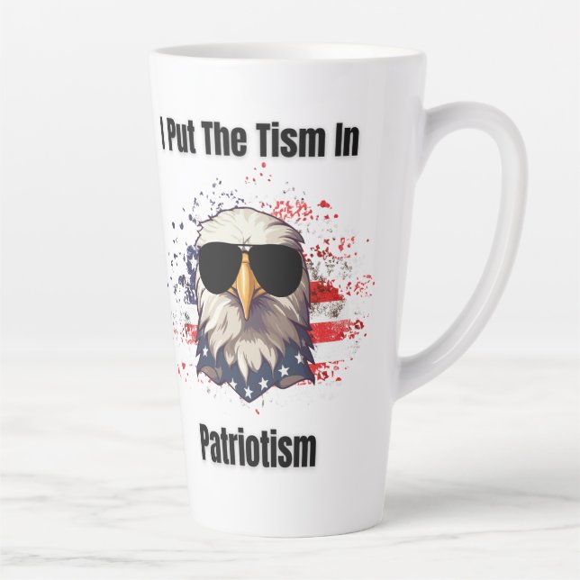 Taza De Café Latte Tismo En Patriotismo (Derecha)