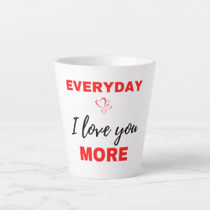Taza De Café Latte Todos los días te amo más negro