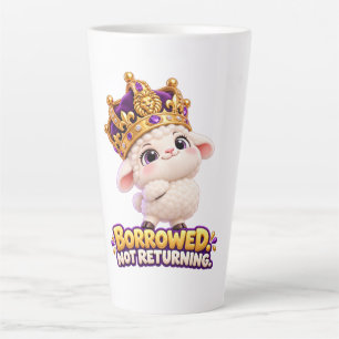 Taza De Café Latte Tomado. No lo Devuelvo. – Corona de Cordero Adorab