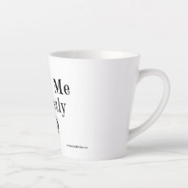 Taza De Café Latte Tráeme dulce Mug