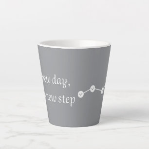 Taza De Café Latte Un Nuevo Día Nuevo Paso Moderno