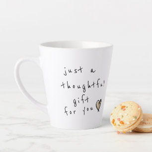 Taza De Café Latte Un regalo divertido para ti