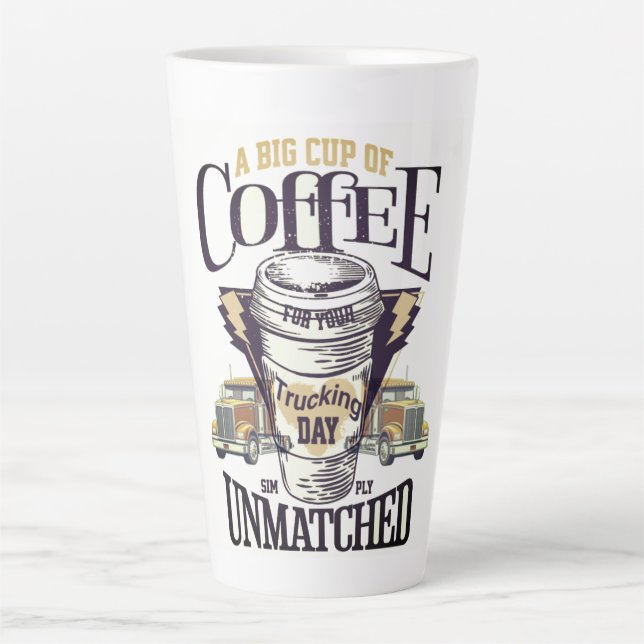 Taza De Café Latte Una gran copa de café para tu camioneta (Anverso)
