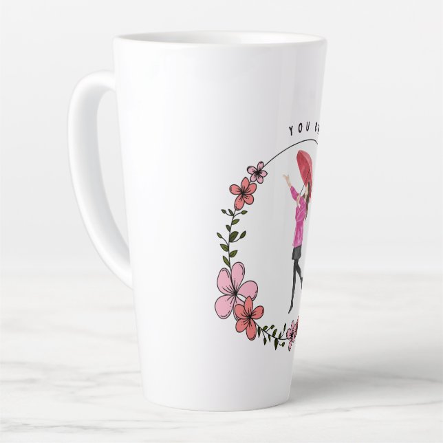 Taza De Café Latte Usted Tiene Esto (Ángulo izquierdo)