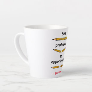 Taza De Café Latte Ver Problemas como Oportunidades – Cita Motivacion