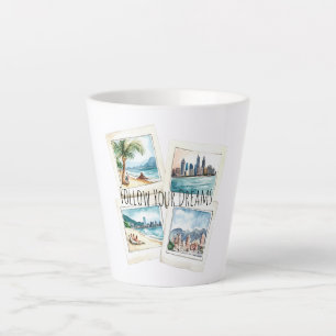 Taza De Café Latte Viaja por el Mundo Siguiendo tus Sueños