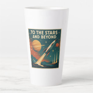 Taza De Café Latte Viajes espaciales "A las estrellas y más allá"
