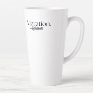 Taza De Café Latte Vibración Latte Mug