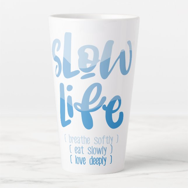 Taza De Café Latte Vida lenta 2 (Anverso)