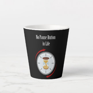 Taza De Café Latte "Vive Ahora: No hay Botón de Pausa en la Vida" val