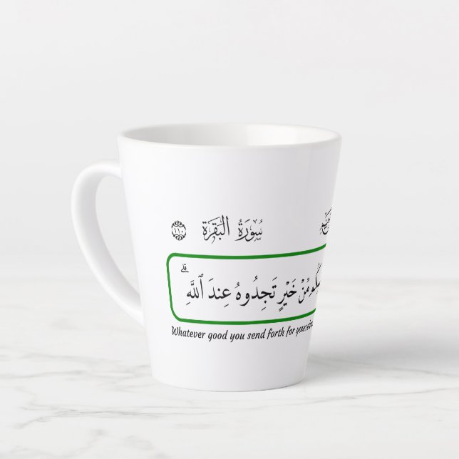 Taza De Café Latte Whatever good you provide, Quran. (Ángulo izquierdo)