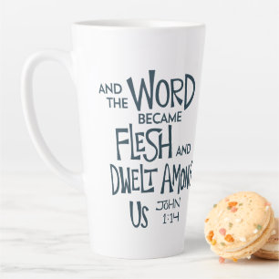 Taza De Café Latte Y el Verbo se hizo Carne