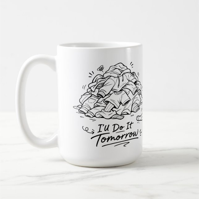 Taza De Café Laundry Day Mood Funny Procrastination  (Izquierda)