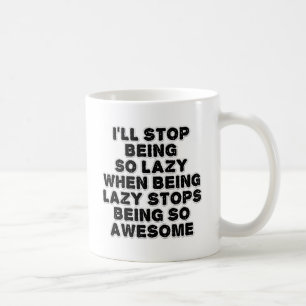 Taza De Café Lazy Awesome Funny Mug