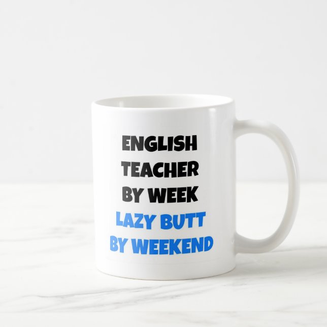 Taza De Café Lazy Butt profesora de inglés (Derecha)