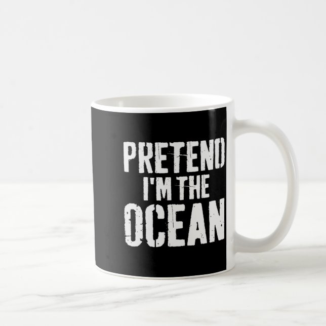 Taza De Café Lazy Easy Halloween Costume Pretend I'm The Ocean  (Derecha)