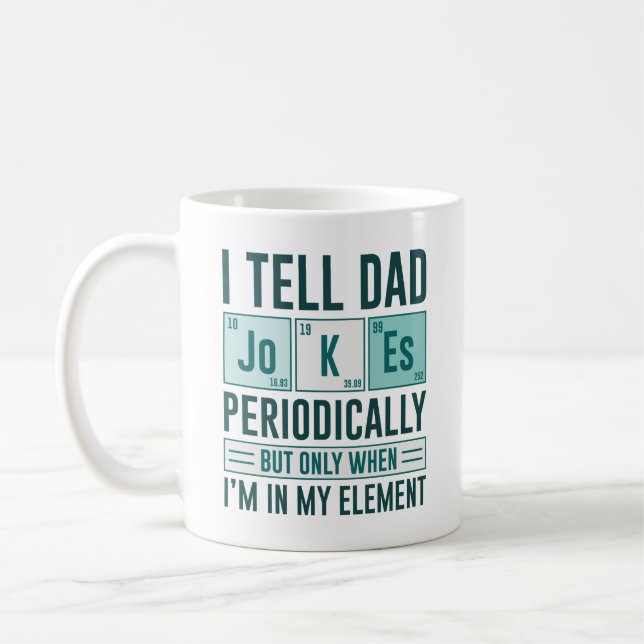 Taza De Café Le Digo A Papá Chistes Periódicamente (Izquierda)