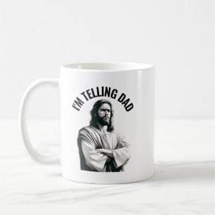 Taza De Café Le estoy diciendo a papá - Meme divertido de Jesús