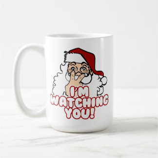 Taza De Café Le estoy mirando Papá Noel divertido