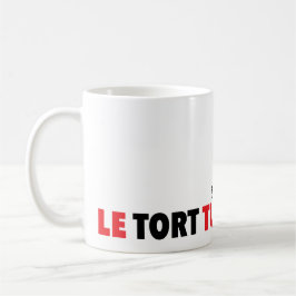 Taza De Café Le Tort Tue Mug