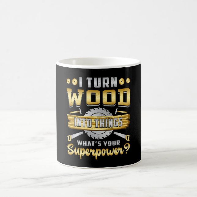 Taza De Café Leche de superpotencia de carpintero de madera (Centro)