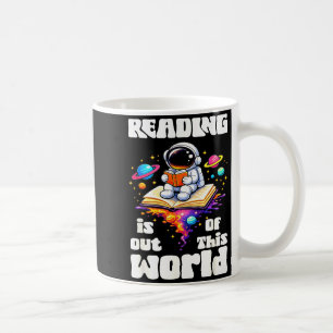 Taza De Café Lectura divertida es fuera de este mundo espacio l