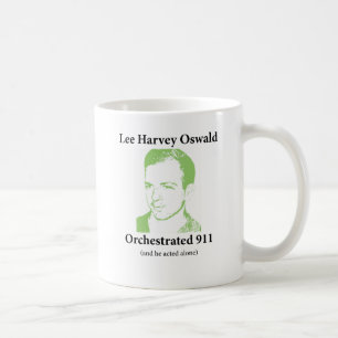 Taza De Café Lee Harvey Oswald orquestró 911