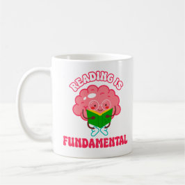 Taza De Café ¡Leer es fundamental! Arrastrar citas de carreras