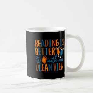 Taza De Café Leer es mejor con una vista al océano