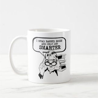 Taza De Café Leí libros prohibidos y solo me puse más inteligen