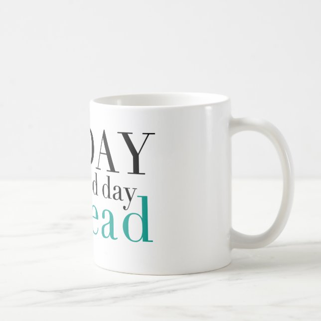 Taza De Café Leído hoy (Derecha)