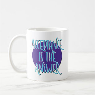 Taza De Café Lema de recuperación: La aceptación es la respuest