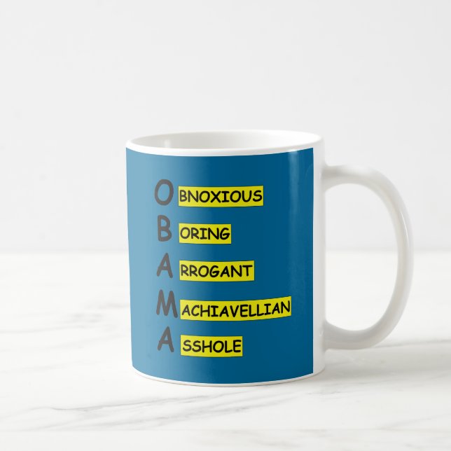 Taza De Café Lema que insulta Obama anti (Derecha)