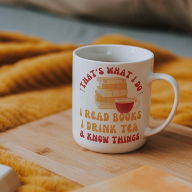 Taza De Café leo libros que bebo té y sé cosas divertidas (Subido por el creador)