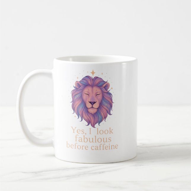 Taza De Café Leo Zodiac Mug – Yes, I Look Fabulous Before Caffe (Izquierda)
