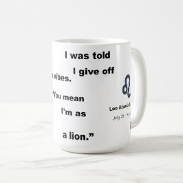 Taza De Café León de estrella de Leo texto ingenioso para uso d