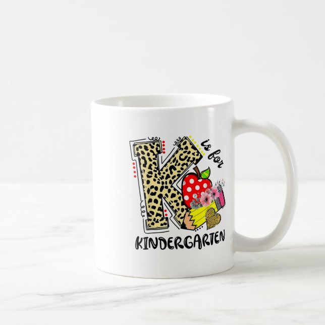 Taza De Café Leopardo K Es Para Maestro De Estudiante De Kinder (Derecha)