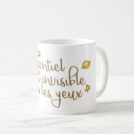 Taza De Café L'essentiel est invisible pour les yeux