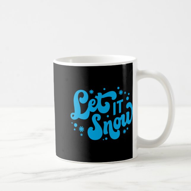 Taza De Café Let It Snow Winter Design T Shirt  (Derecha)